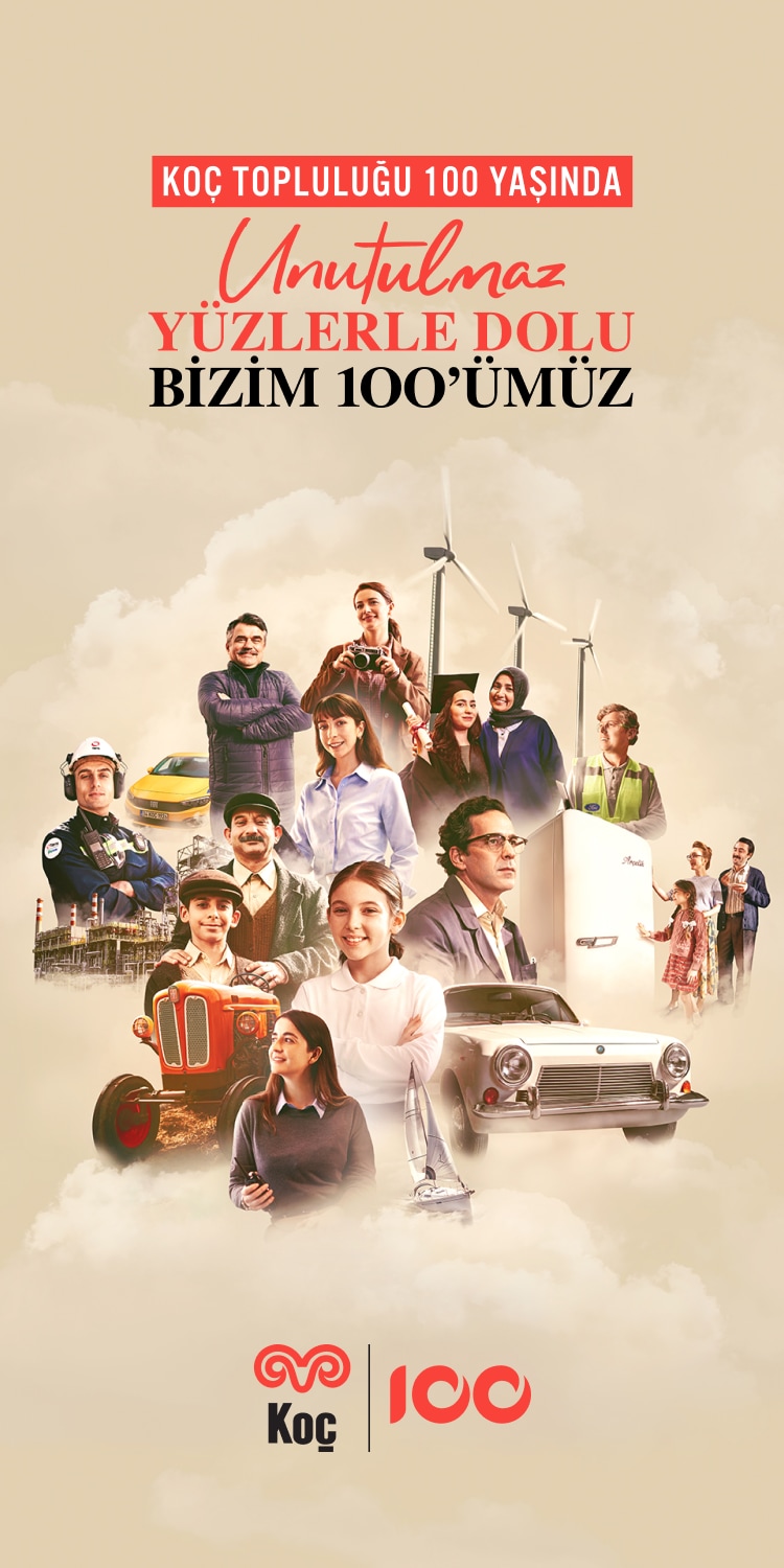 Koç Topluluğu 100 Yaşında